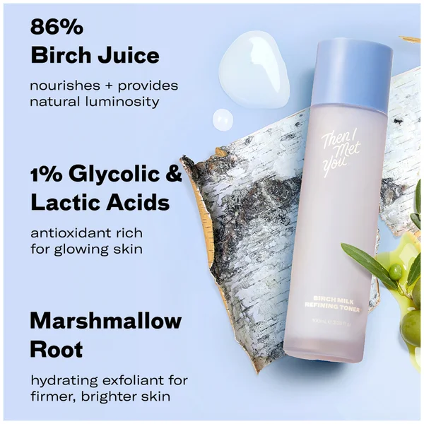 Then I Met You Birch Milk Refining Toner 100ml